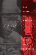 The Laser in America, 1950 to 1970