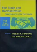 Fair Trade and Harmonization, Volume 2: Legal Analysis