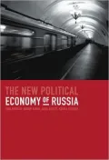 The New Political Economy of Russia