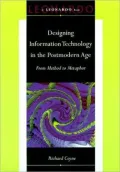 Designing Information Technology in the Postmodern Age From Method to Metaphor