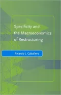 Specificity and the Macroeconomics of Restructuring