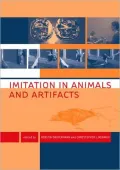 Imitation in Animals and Artifacts