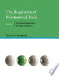 The Regulation of International Trade, Volume 3
