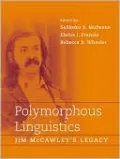 Polymorphous Linguistics: Jim McCawley's Legacy