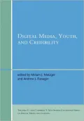 Digital Media, Youth, and Credibility