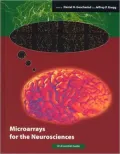 Microarrays for the Neurosciences: An Essential Guide