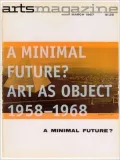 A Minimal Future?: Art as Object 1958-1968