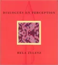 Dialogues on Perception