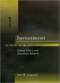 Investment Vol. 1 : Capital Theory and Investment Behavior