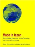Made in Japan : Revitalizing Japanese Manufacturing for Economic Growth