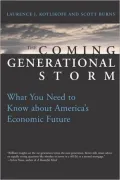 The Coming Generational Storm: What You Need to Know about America's Economic Future