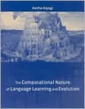 The Computational Nature of Language Learning and Evolution