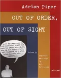 Out of Order, Out of Sight, Volume II: Selected Writings in Art Criticism 1967-1992