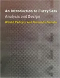 An Introduction to Fuzzy Sets: Analysis and Design