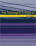 From Technological to Virtual Art
