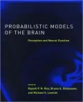 Probabilistic Models of the Brain: Perception and Neural Function