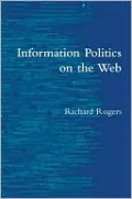 Information Politics on the Web