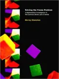 Solving the Frame Problem: A Mathematical Investigation of the Common Sense Law of Inertia