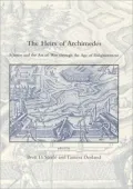 The Heirs of Archimedes: Science and the Art of War through the Age of Enlightenment