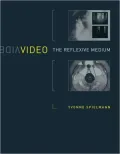 Video: The Reflexive Medium