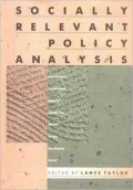 Socially Relevant Policy Analysis