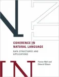 Coherence in Natural Language: Data Structures and Applications