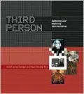 Third Person: Authoring and Exploring Vast Narratives