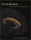 The Parallel Brain: The Cognitive Neuroscience of the Corpus Callosum
