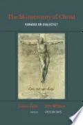 The Monstrosity of Christ