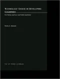 Technology Choice in Developing Countries: The Textile and Pulp and Paper Industries