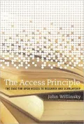 The Access Principle: The Case for Open Access to Research and Scholarship