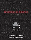 Grammar as Science