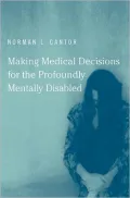 Making Medical Decisions for the Profoundly Mentally Disabled
