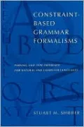 Constraint-Based Grammar Formalisms: Parsing and Type Inference for Natural and Computer Languages