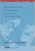 Economics and Psychology: A Promising New Cross-Disciplinary Field