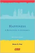 Happiness: A Revolution in Economics