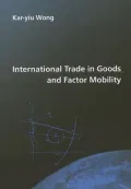 International Trade in Goods and Factor Mobility