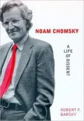 Noam Chomsky: A Life of Dissent