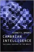Cambrian Intelligence: The Early History of the New AI