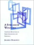A Stream of Windows: Unsettling Reflections on Trade, Immigration, and Democracy