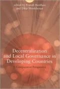 Decentralization and Local Governance in Developing Countries: A Comparative Perspective