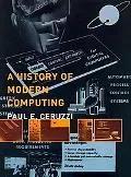 A History of Modern Computing