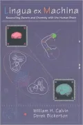 Lingua ex Machina: Reconciling Darwin and Chomsky with the Human Brain