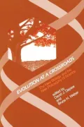 Evolution at a Crossroads The New Biology and the New Philosophy of Science