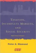Taxation, Incomplete Markets, and Social Security