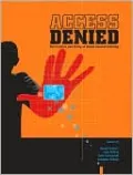 Access Denied: The Practice and Policy of Global Internet Filtering