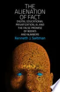 The Alienation of Fact