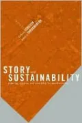 Story and Sustainability: Planning, Practice, and Possibility for American Cities