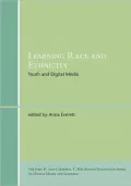 Learning Race and Ethnicity: Youth and Digital Media