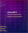 Using MPI-2: Advanced Features of the Message Passing Interface